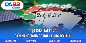 Mẹo Chơi Bài Phỏm